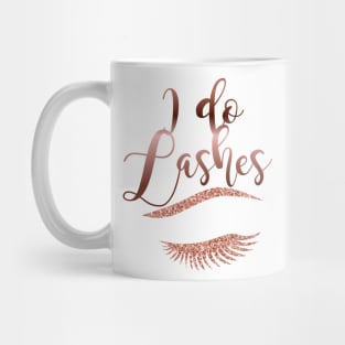 I do lashes lashmaker Mug